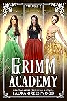 Grimm Academy Vol...