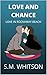 LOVE AND CHANCE (Love In Ro...