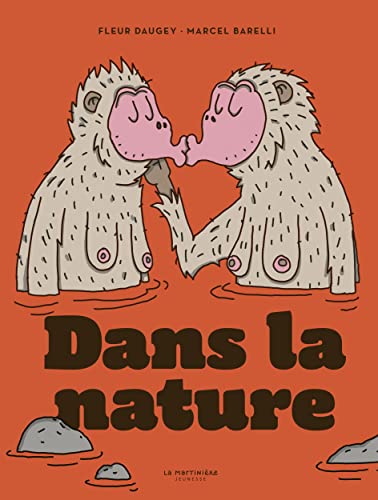 Dans la nature (Hardcover)