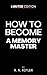 How to become a memory mast...