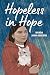 Hopeless in Hope