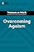 Overcoming Ageism by Harvard Business Review