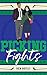 Picking Fights