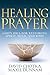 Healing Prayer: God’s Idea ...