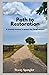 Path to Restoration: A youn...
