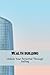 Wealth Building: Unlock Your Potential Through Selling