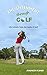 Enlightenment Through Golf:...