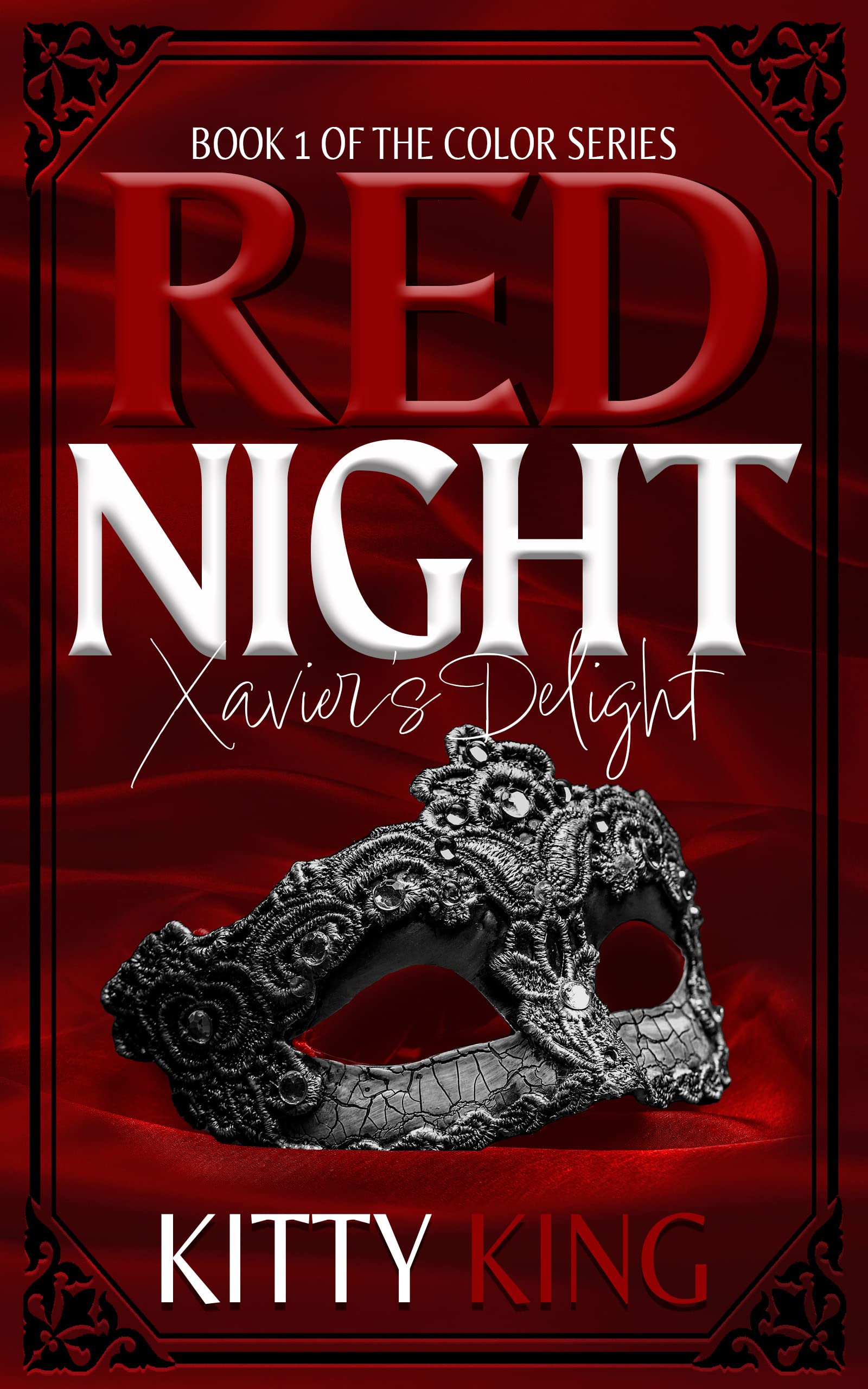 Red Night: Xavier's Delight (The Color Series, #5)