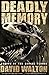 Deadly Memory