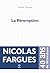 La Péremption by Nicolas Fargues