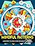Mindful Patterns Large Print Coloring Book by Aunty Kelthy