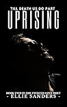 Uprising (Twisted Love Duet #2)