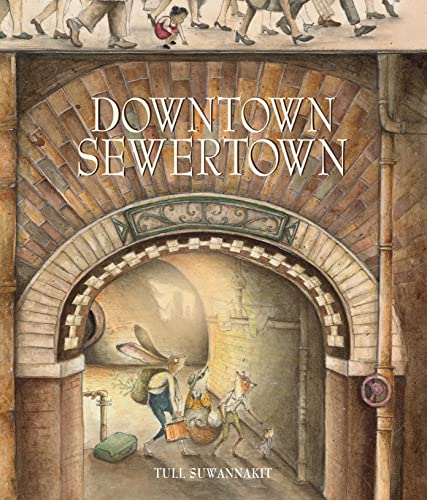 Downtown Sewertown (Hardcover)