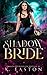 Shadow Bride (Shadow Pack)