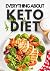 Everything about KETO DIET:...