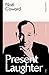 Present Laughter (Modern Classics)