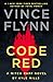 Code Red: A Mitch Rapp Novel by Kyle Mills (Volume 22)
