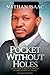 Pocket Without Holes by Nathan Isaac