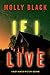 If I Live (Ruby Hunter #3)