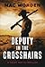 Deputy in the Crosshairs