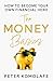 The Money Basics: How to Be...