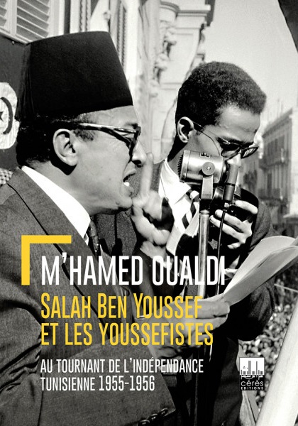 Salah Ben Youssef et les Youssefistes
