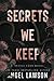 Secrets We Keep: Thistle Cove