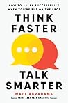 Think Faster, Tal...