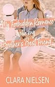 My Forbidden Romance with My Brother's Best Friend (Port Lane #4)