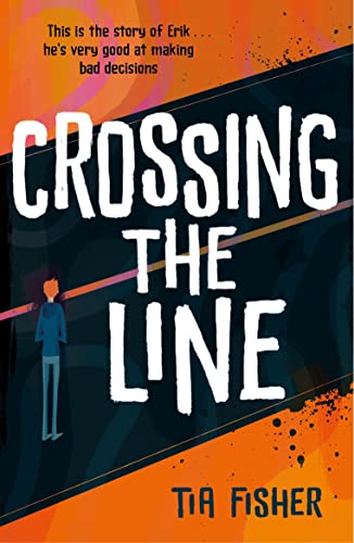 Crossing the Line (Paperback)