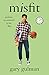 Misfit by Gary Gulman