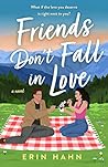 Book cover for Friends Don't Fall in Love