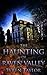 The Haunting of Raven Valle...