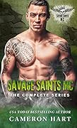 Savage Saints MC: The Complete Series