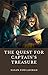 The Quest for Captain's Treasure