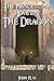 The Prince who fell in Love with the Dragon (The Stolen Kingdom Serie)