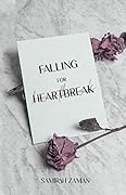 Falling for Heartbreak (Falling Duet Book 1)