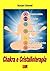 Chakra e Cristalloterapia