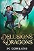 Delusions & Dragons