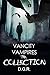 Vancity Vampires The Collec...