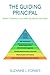 The Guiding Principal: When Teachers Succeed, Students Succeed