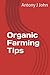 Organic Farming Tips