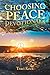 Choosing Peace Devotionals