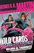 George R. R. Martin Presents Wild Cards by Melinda M. Snodgrass
