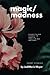 Magic/Madness: short stories