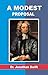 A MODEST PROPOSAL by Dr. Jonathan Swift