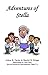 Adventures of Stella by Arlene R. Taylor PhD