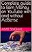 Complete guide to Earn Money on YouTube with and without AdSense by Amit Singhal