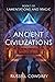 Ancient Civilizations: Lamentations and Magic book 1
