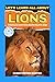 Let's All Learn About Lions...